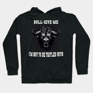 Possessed and Untamed Angry Bull Hoodie